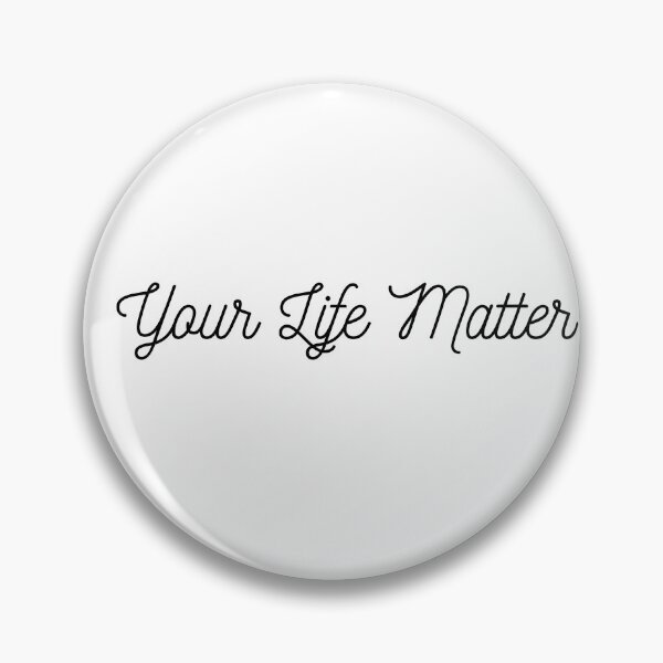 Item preview, Your life matter designed and sold by TheVIP.