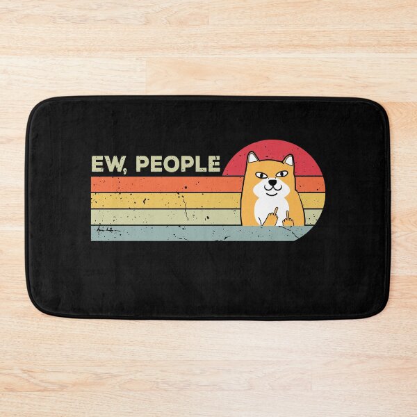 Item preview, Ew, People Funny Shiba Inu dog designed and sold by Daytone.