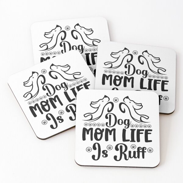 Item preview, DOG MOM LIFE IS RUFF designed and sold by Belhbib Art ⭐⭐⭐⭐⭐.