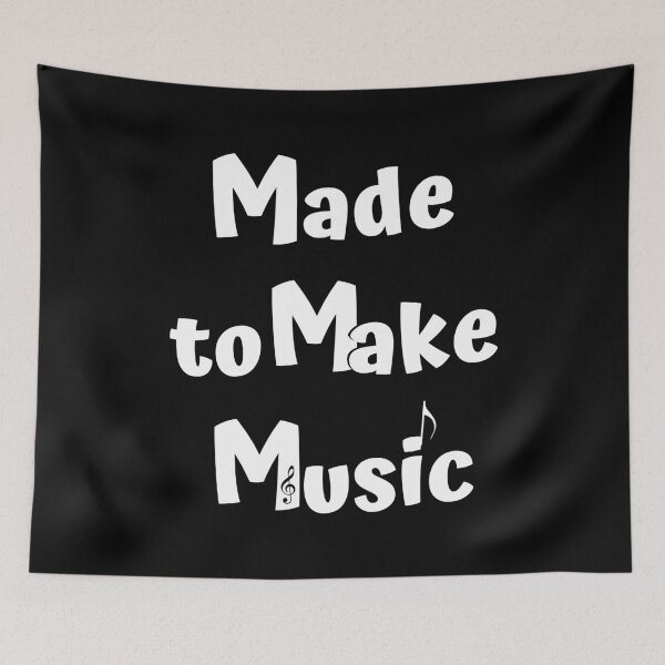 Item preview, Made To Make Music designed and sold by DerickQuince.