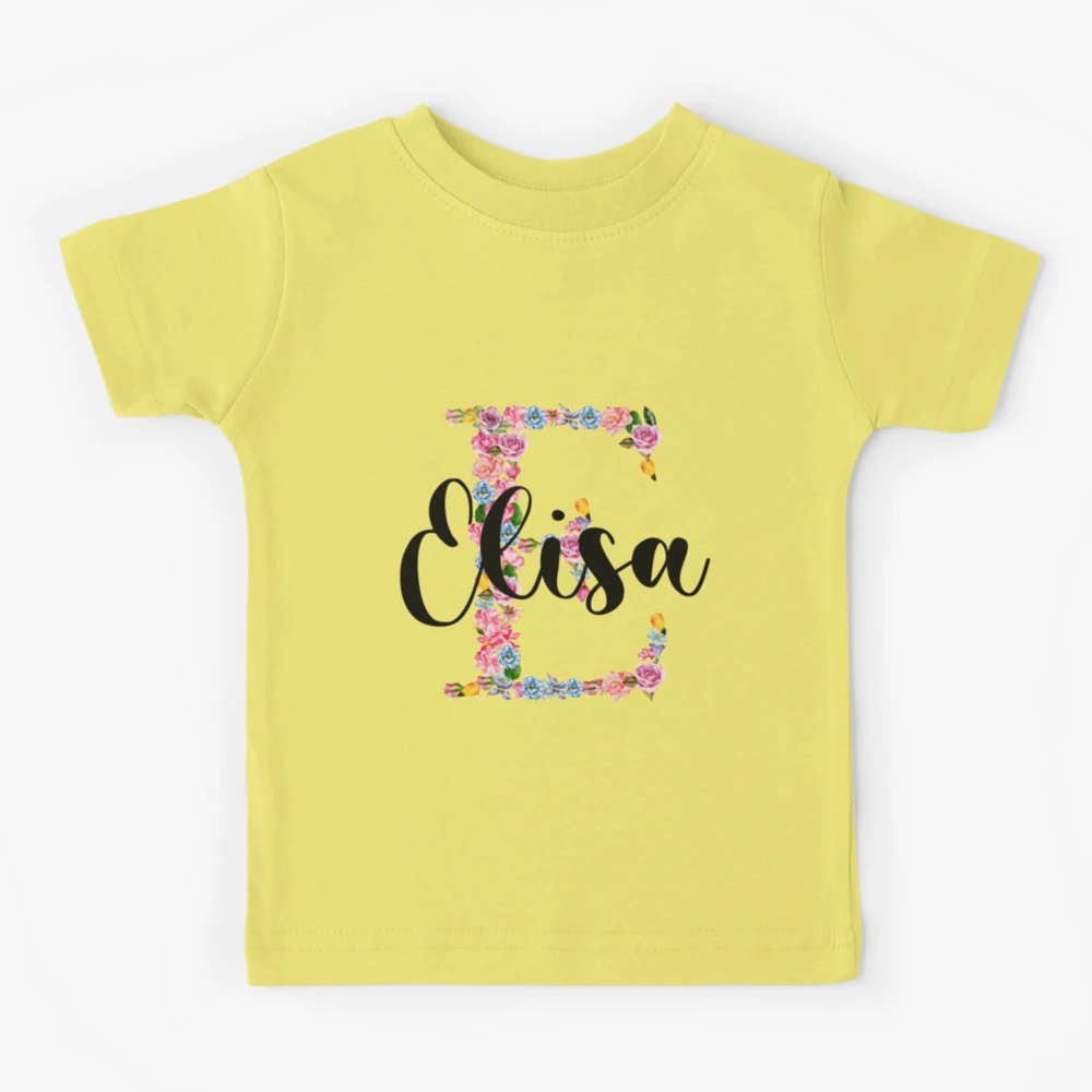 Elisa Name +E Letter Kids T-Shirt for Sale by bahjaghraf