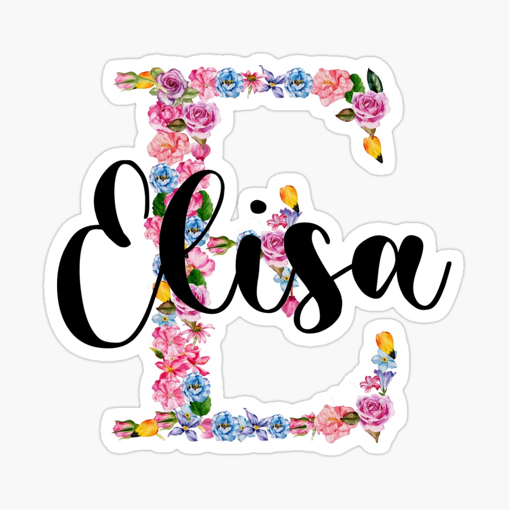 Elisa Name +E Letter Greeting Card for Sale by bahjaghraf