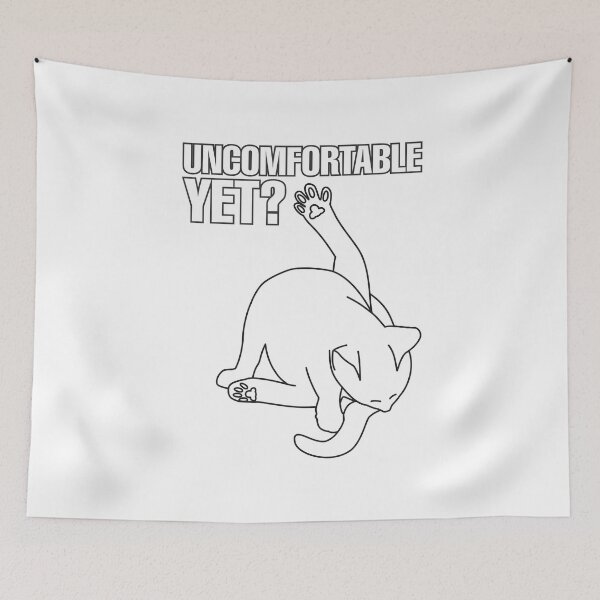 Item preview, Uncomfortable Yet? designed and sold by CatchArt.