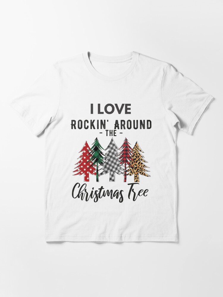rockin around the christmas tree sweatshirt