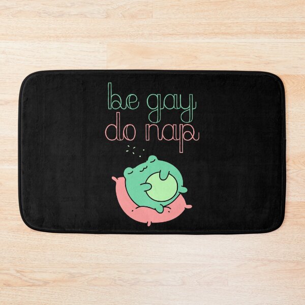 Item preview, Be gay do nap designed and sold by SunnyAlloy.