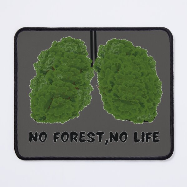 Item preview, No forest,no life designed and sold by grickodd.