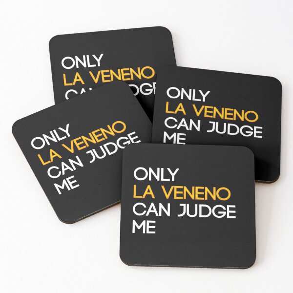 Item preview, Only La Veneno Can Judge Me designed and sold by PetardeoPop.