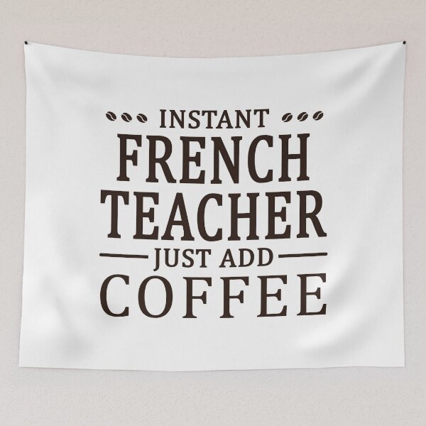 Item preview, Instant French Teacher Coffee Lover designed and sold by woodesigner.
