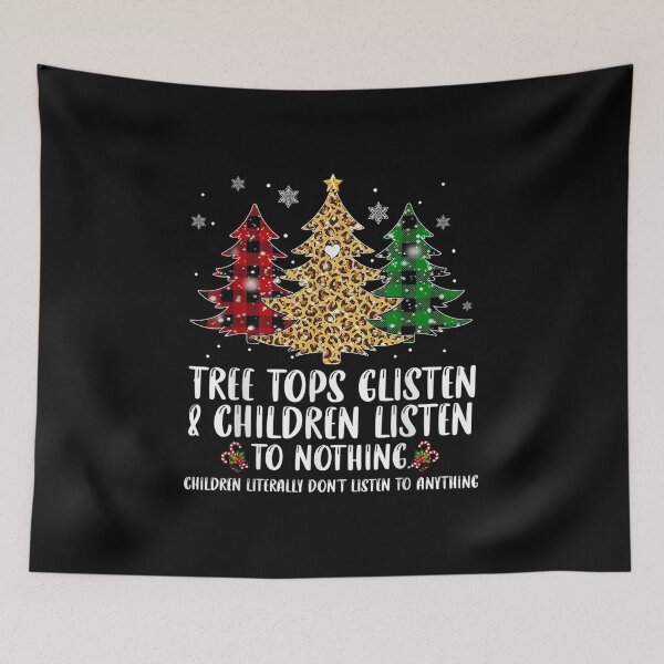 Item preview, Tree Tops Glisten And Children Listen To Nothing designed and sold by Tuckerstyle.