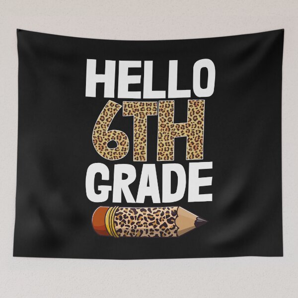 Item preview, Hello 6Th Grade School designed and sold by Bendthetrend.