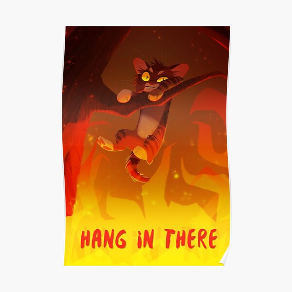 Bramblekit | Hang In There! Poster
