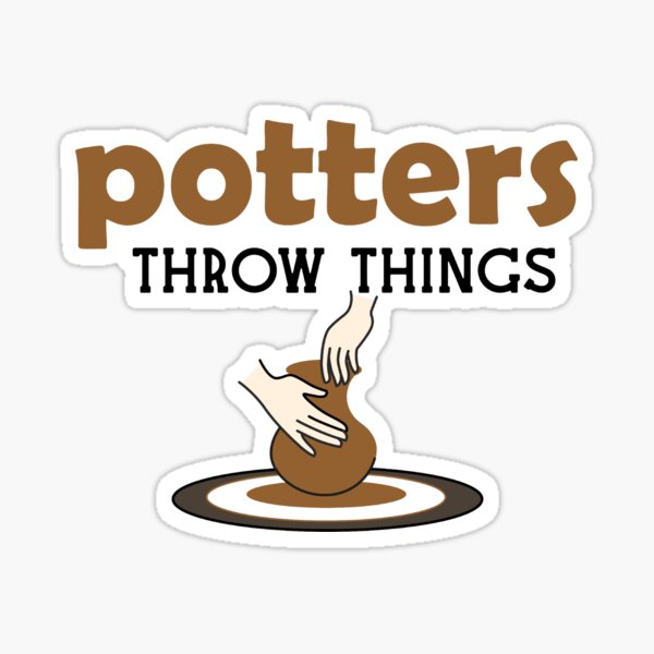 Item preview, Funny pottery making pun design designed and sold by GumdropPress.