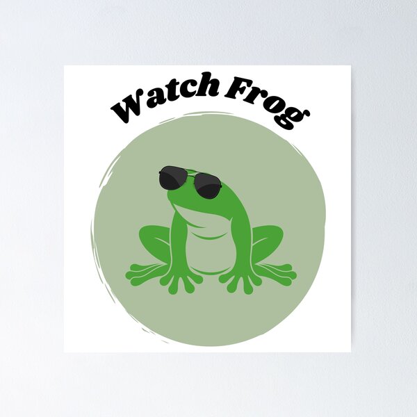 WATCH THE FROG