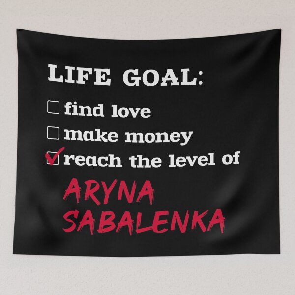 Item preview, Life goal - Aryna Sabalenka designed and sold by 2Girls1Shirt.