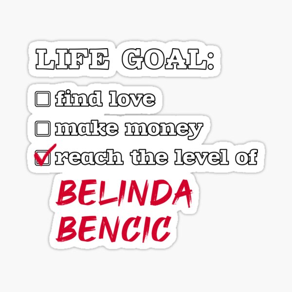 Item preview, Life goal - Belinda Bencic designed and sold by 2Girls1Shirt.