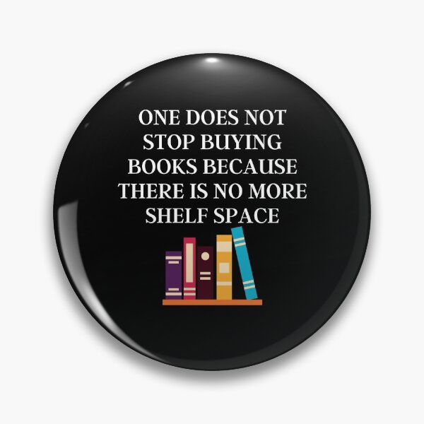 Item preview, One does not stop buying books because designed and sold by Peter Stawicki.
