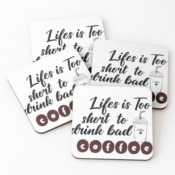 Item preview, lifes is too short to drink bad coffee designed and sold by SHINIGAMI-SHOP.