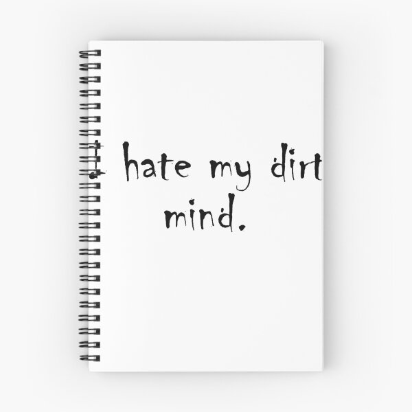 Item preview, I hate my dirty mind. designed and sold by NamanShop.