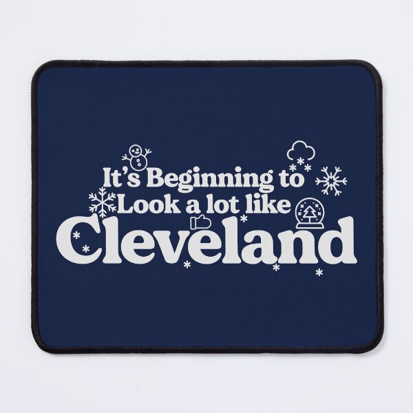 Item preview, It's beginning to look a lot like Cleveland designed and sold by mbcreativellc.