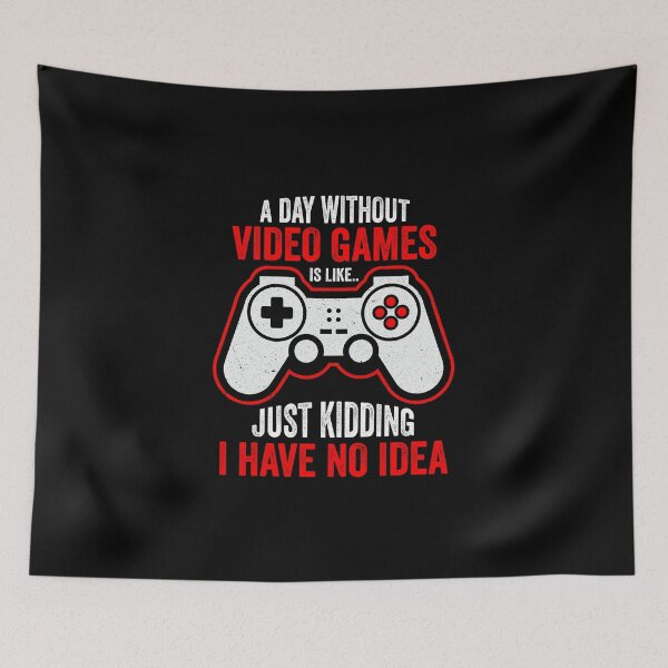 Item preview, Funny Video Gamer Joke - A Day Without Video Games designed and sold by DesignoresLTD.