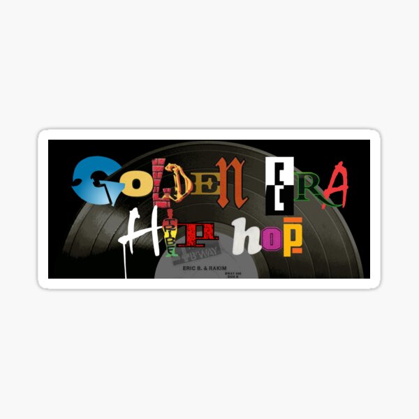 GOLDEN ERA HIP HOP (sticker) Sticker