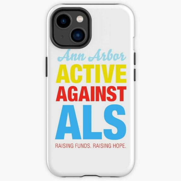 Ann Arbor Active Against ALS iPhone Tough Case