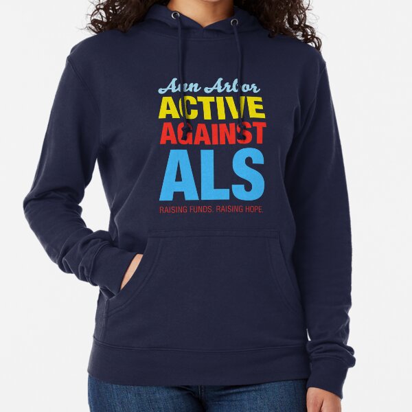 Ann Arbor Active Against ALS Lightweight Hoodie