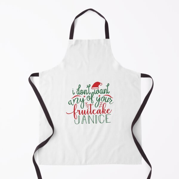 Item preview, I don't want any of your fruitcake Janice designed and sold by Creole Content Creations.