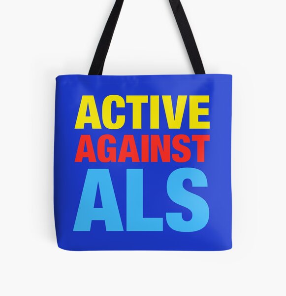 Active Against ALS All Over Print Tote Bag