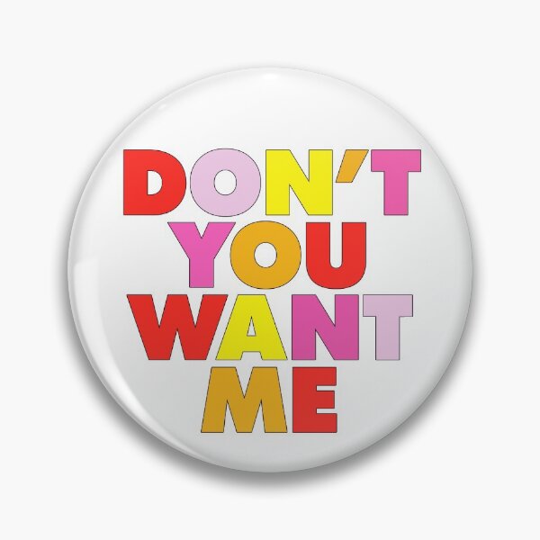 Item preview, Don't you want me 1 designed and sold by Periodic Table of Synthpop.