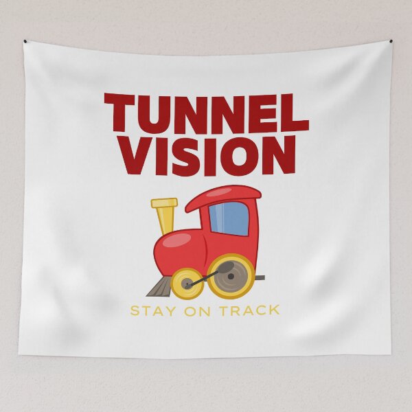 Item preview, Tunnel Vision Stay On Track designed and sold by uranus-art.