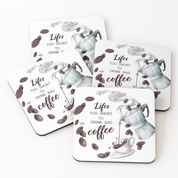 Item preview, lifes too short to drink bad coffee designed and sold by SHINIGAMI-SHOP.