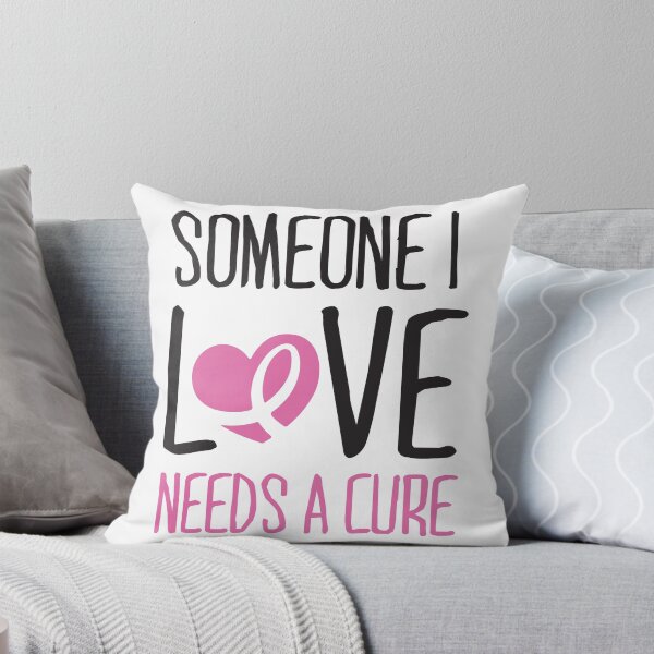 Item preview, Someone I love needs a cure designed and sold by nektarinchen.