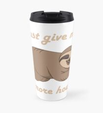 Sloth - 5 More Hours Travel Mug