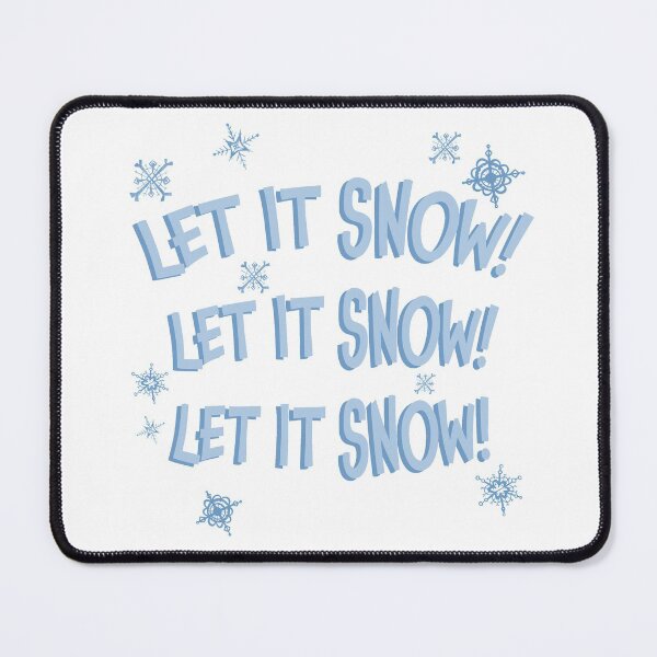 Item preview, Let it Snow! Let it Snow! Let it Snow!  designed and sold by Sarah Nettuno.
