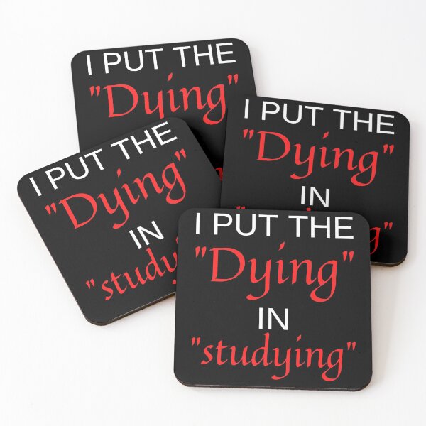 Item preview, I Put The Dying In Studying essentiel shirt designed and sold by NIKENchop.