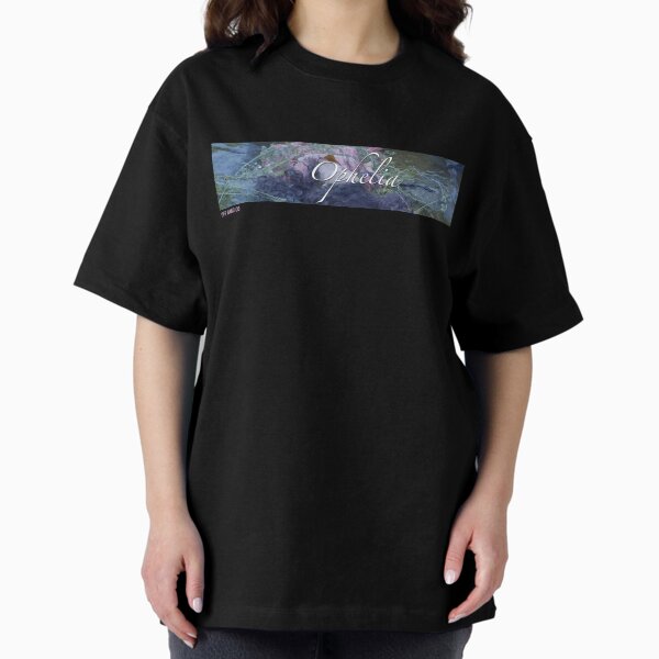 Ophelia Oversized T-Shirt