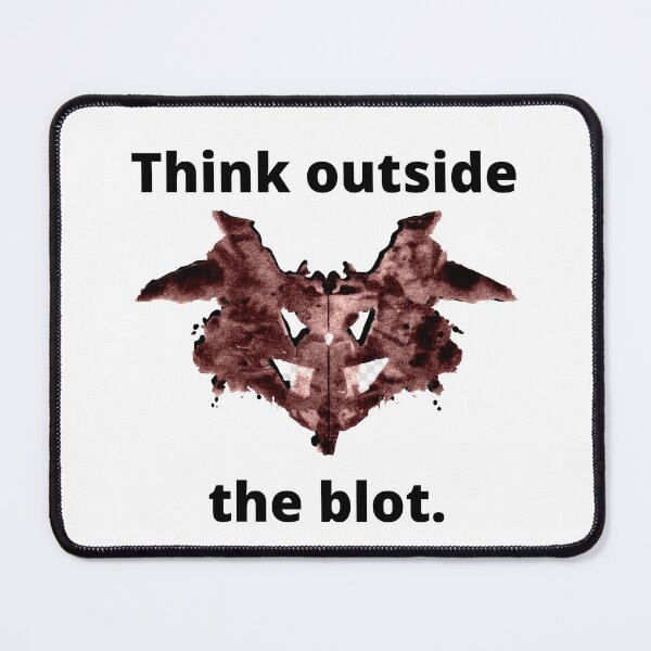 Item preview, Think outside the blot! designed and sold by Kevin de La Tour.