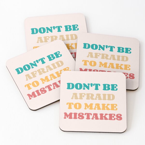 Item preview, Do not be Afraid To Make Mistakes  designed and sold by cerenalkan.