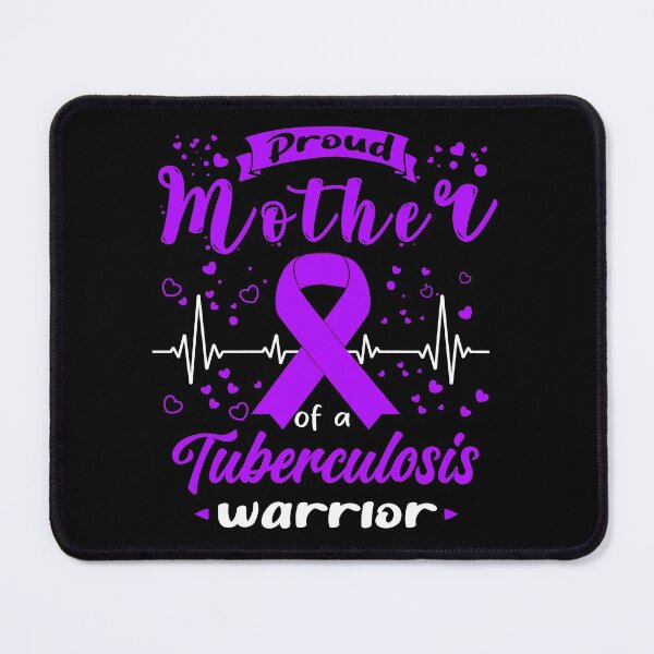 Item preview, Proud Mother Of A TUBERCULOSIS Warrior designed and sold by Grooffos.