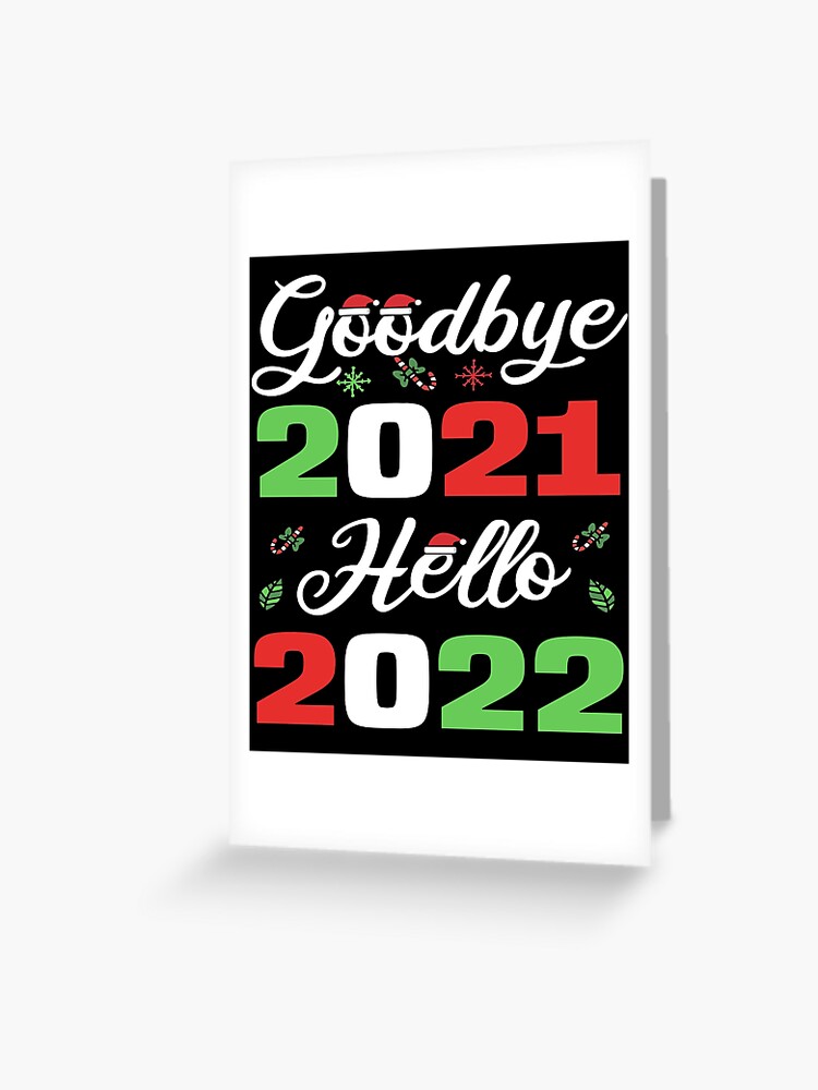 Tarjetas de felicitación «Adiós 2021 Hola 2022, Feliz Año Nuevo 2022, Nochevieja 2022, Fiesta de Año Nuevo, Hola 2022» de Zakenn | Redbubble Tarjetas De Felicitación «Adiós 2021 Hola 2022, Feliz Año Nuevo 2022, Nochevieja 2022, Fiesta De Año Nuevo, Hola 2022» De Zakenn | Redbubble