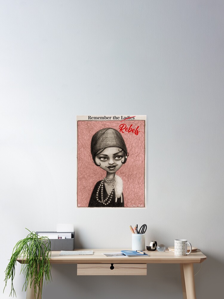 Thumbnail 1 of 3, Poster, Remember the Ladies - The Fabulous Josephine Baker designed and sold by 3WishStudios.