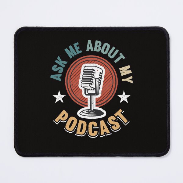 Item preview, Ask Me About My Podcast Funny Podcast Host designed and sold by MagicSD Designs.