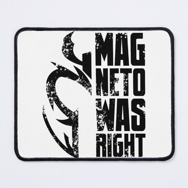 Item preview, Magneto Was Right - Black designed and sold by GuyBlank.