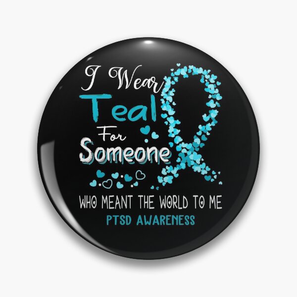 Item preview, I Wear Teal For PTSD Awareness designed and sold by Tadmab.
