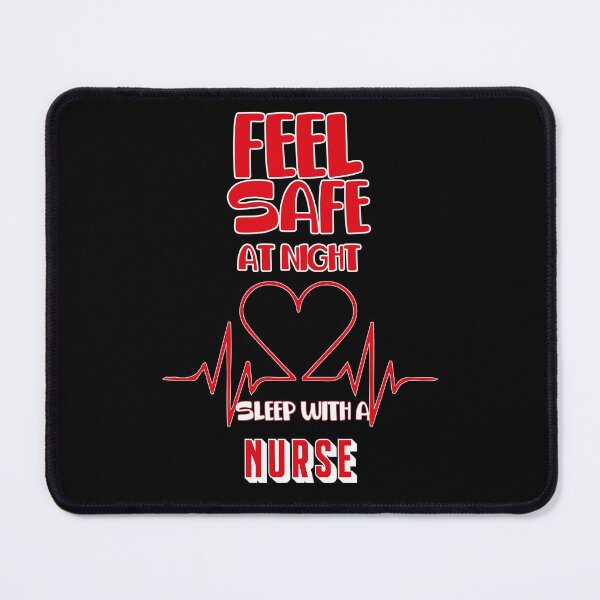 Item preview, Feel Safe At Night Sleep With A Nurse designed and sold by bahicharafe.