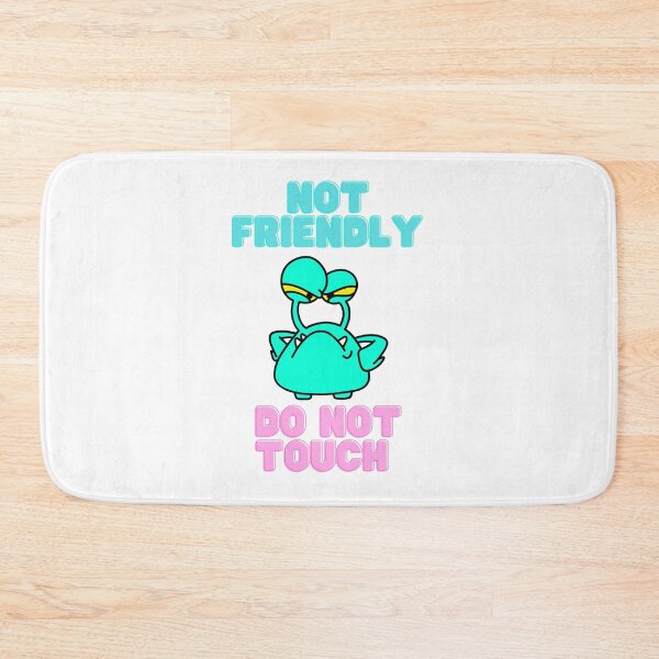 Item preview, Not Friendly Do Not Touch  designed and sold by FataliPix.