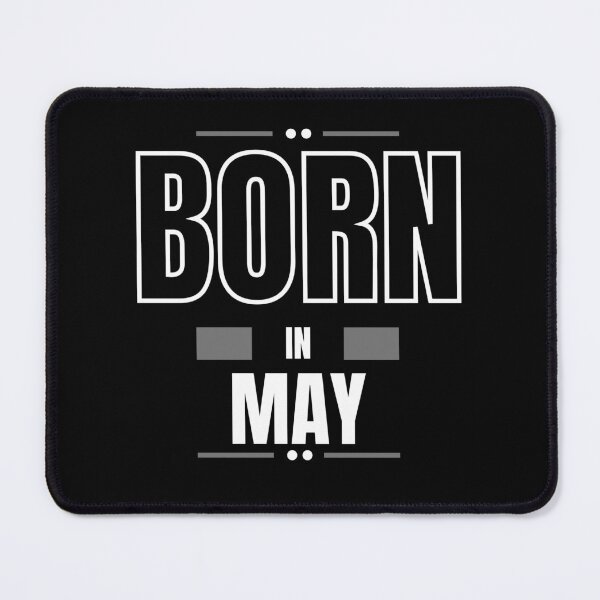 Item preview, Born In May designed and sold by westenfield.