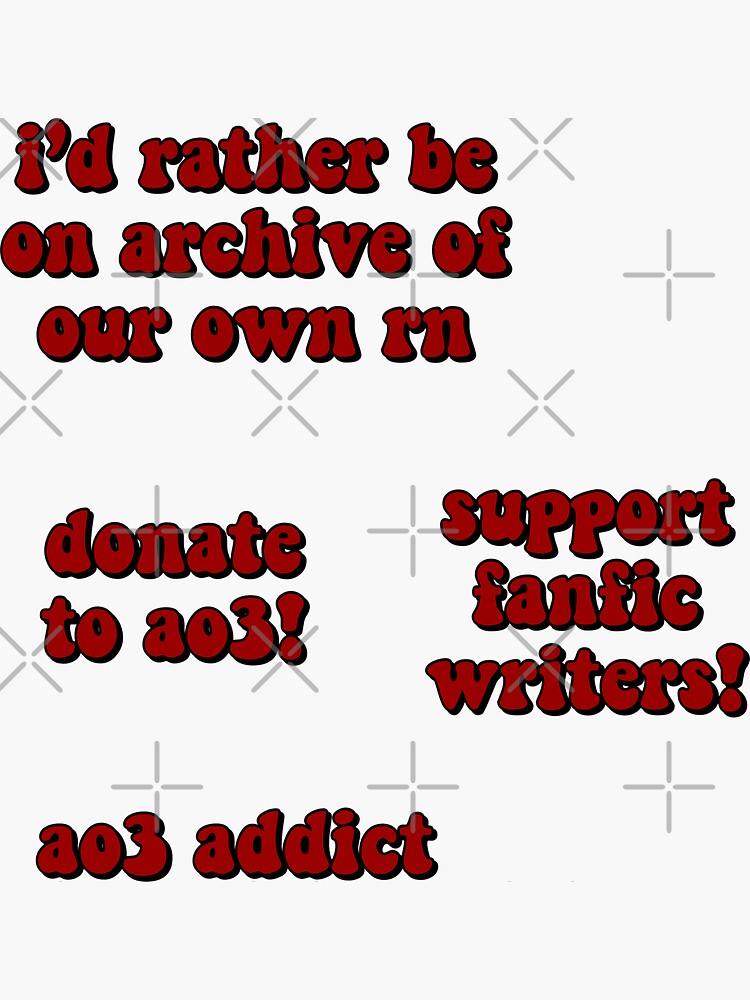 "ao3 sticker pack" Sticker for Sale by itsacruelsummer Redbubble