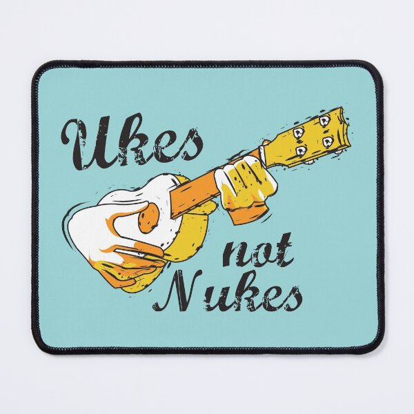 Item preview, Ukes, Not Nukes! designed and sold by 31Threads.